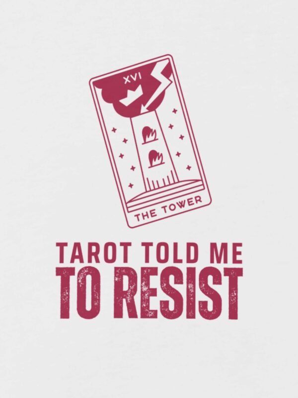 Tarot Told me to Resist - Image 4