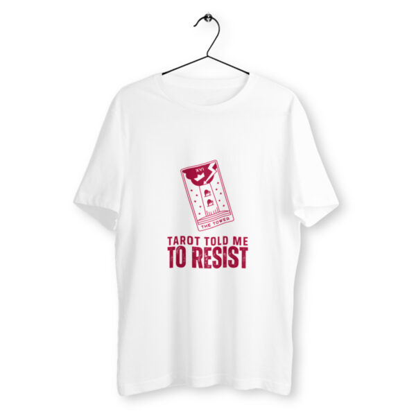 Tarot Told me to Resist