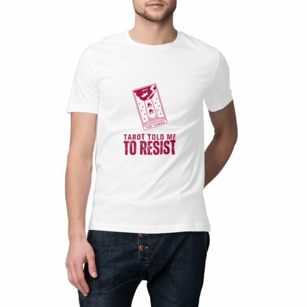 Tarot Told me to Resist